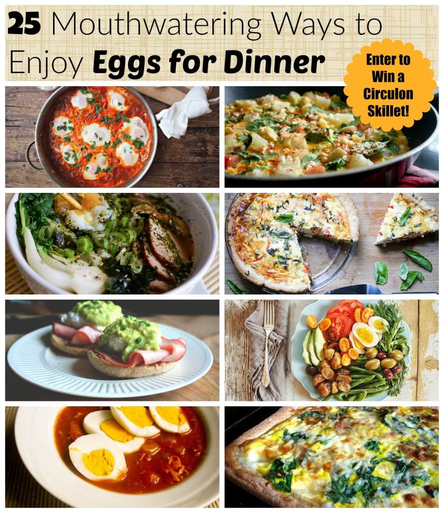 25 Mouthwatering Ways to Enjoy Eggs for Dinner