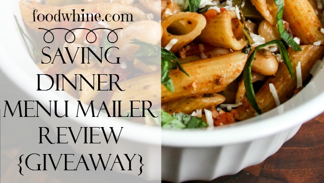 Saving Dinner Menu Mailer Review & Giveaway