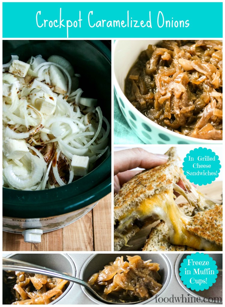 Make perfect Caramelized Onions in your crockpot! They're amazing in grilled cheese sandwiches. Freeze them in muffin tins, so you can always keep some on hand.