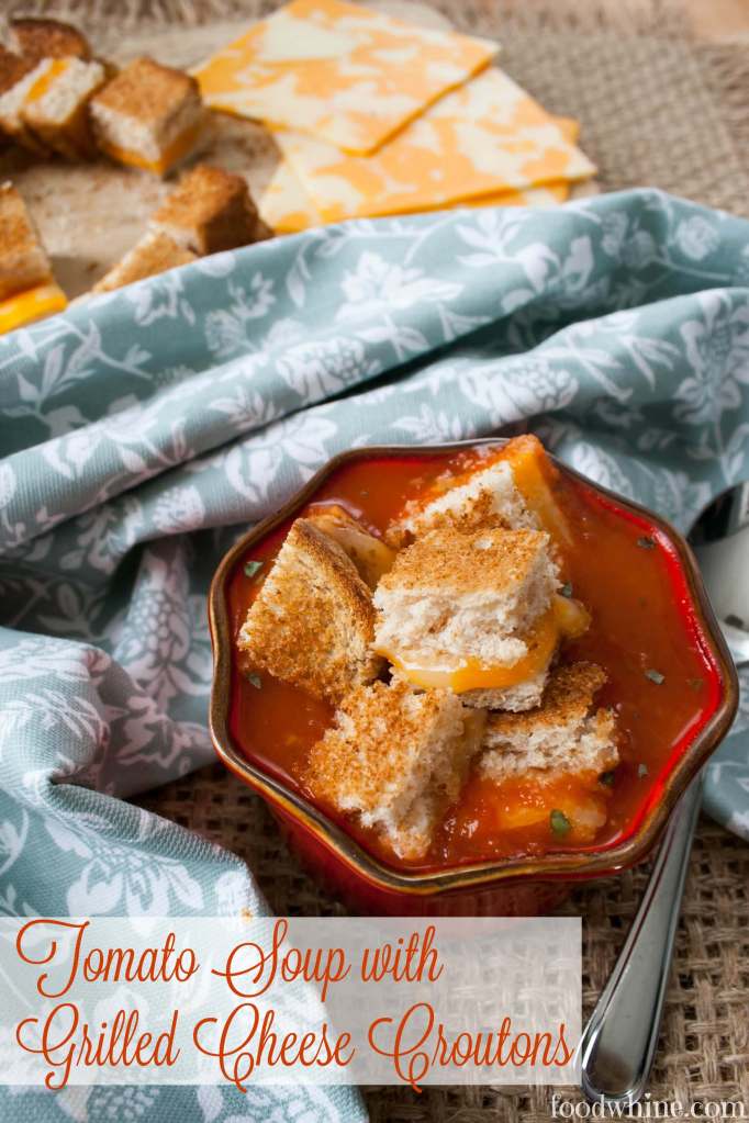 Easy Homemade Tomato Soup with Grilled Cheese Croutons